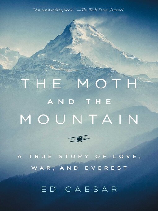 Title details for The Moth and the Mountain by Ed Caesar - Wait list